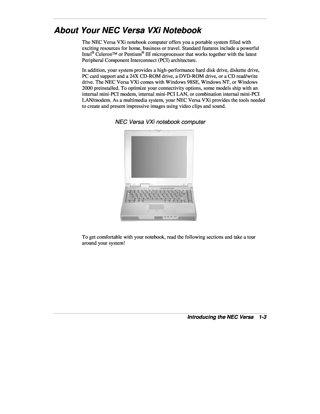 NEC manual About Your NEC Versa VXi Notebook, NEC Versa VXi notebook computer, Introducing the NEC Versa 