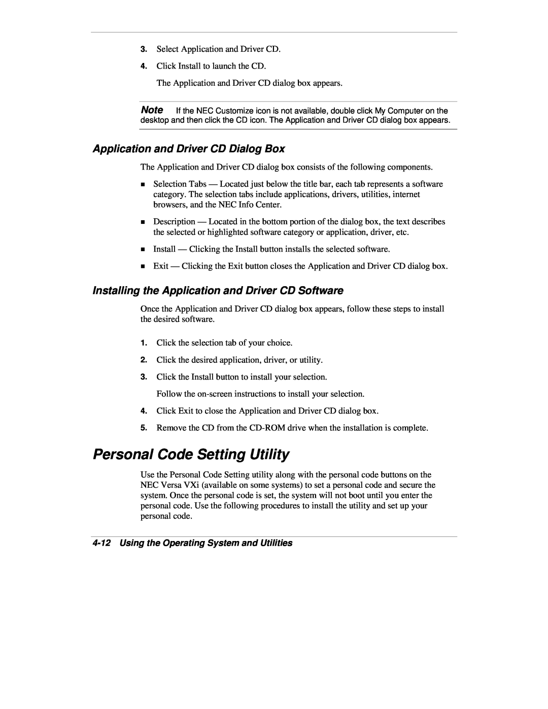 NEC VXi Personal Code Setting Utility, Application and Driver CD Dialog Box, 4-12Using the Operating System and Utilities 