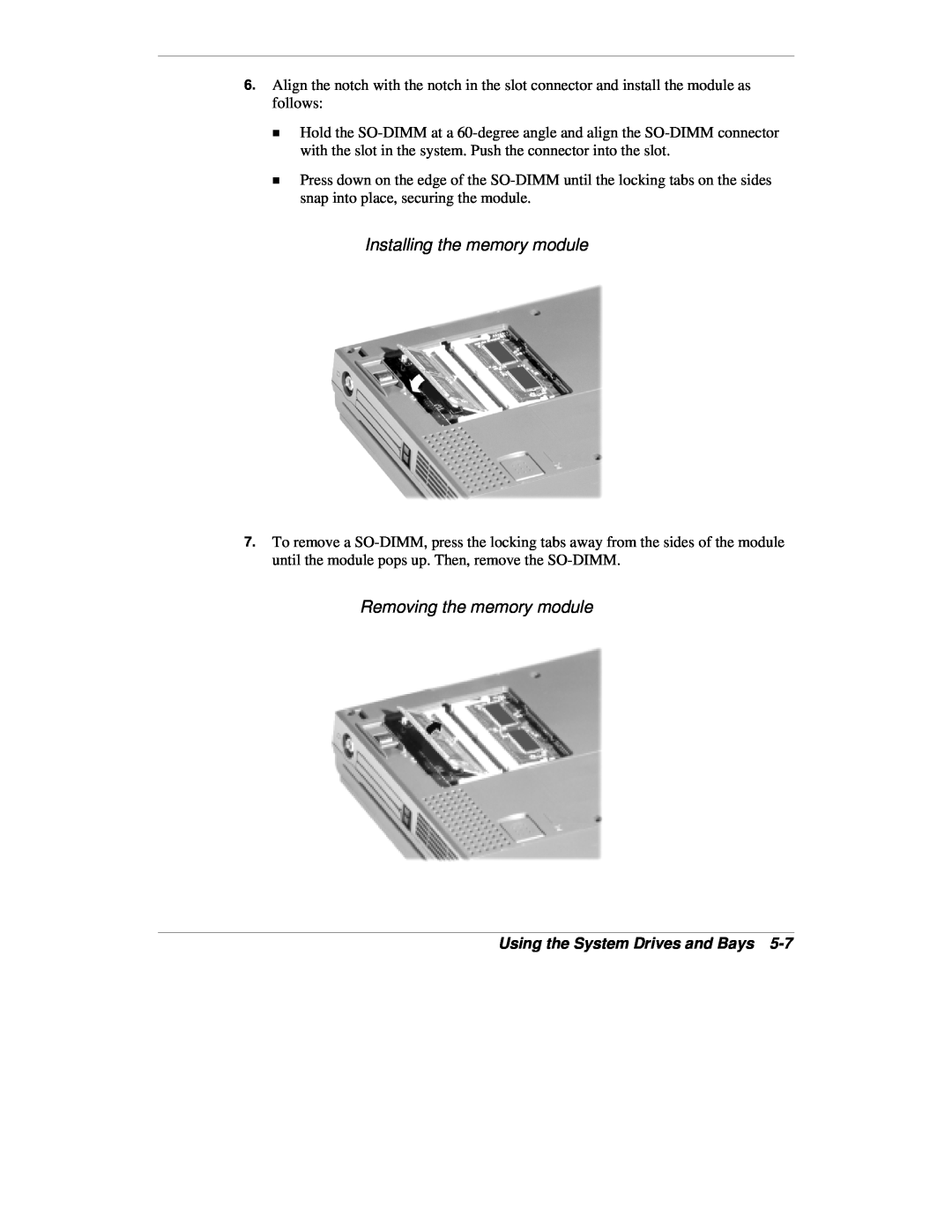 NEC VXi manual Installing the memory module, Removing the memory module, Using the System Drives and Bays 