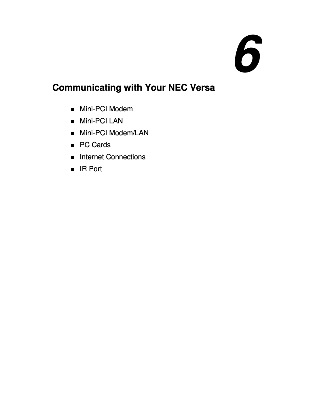 NEC VXi manual Communicating with Your NEC Versa, Mini-PCIModem Mini-PCILAN Mini-PCIModem/LAN 