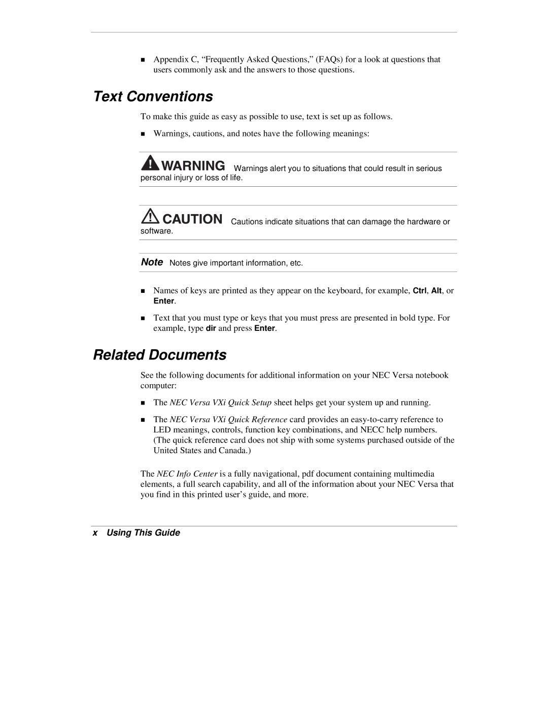 NEC VXi manual Text Conventions, Related Documents, Enter 