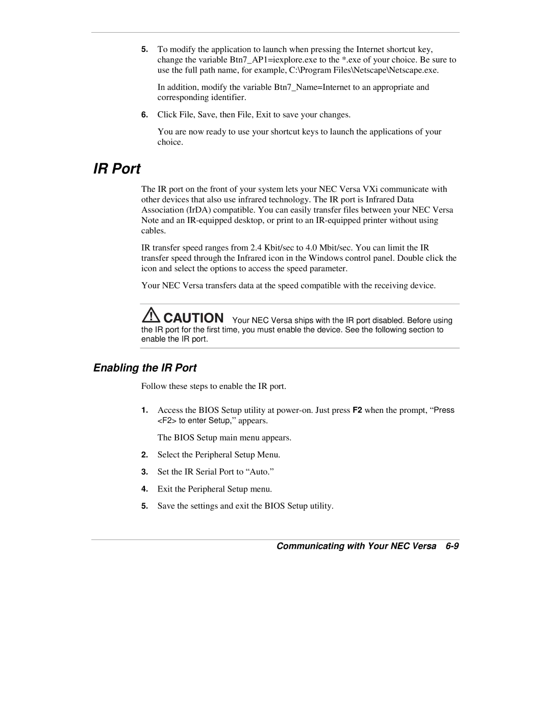 NEC VXi manual Enabling the IR Port 