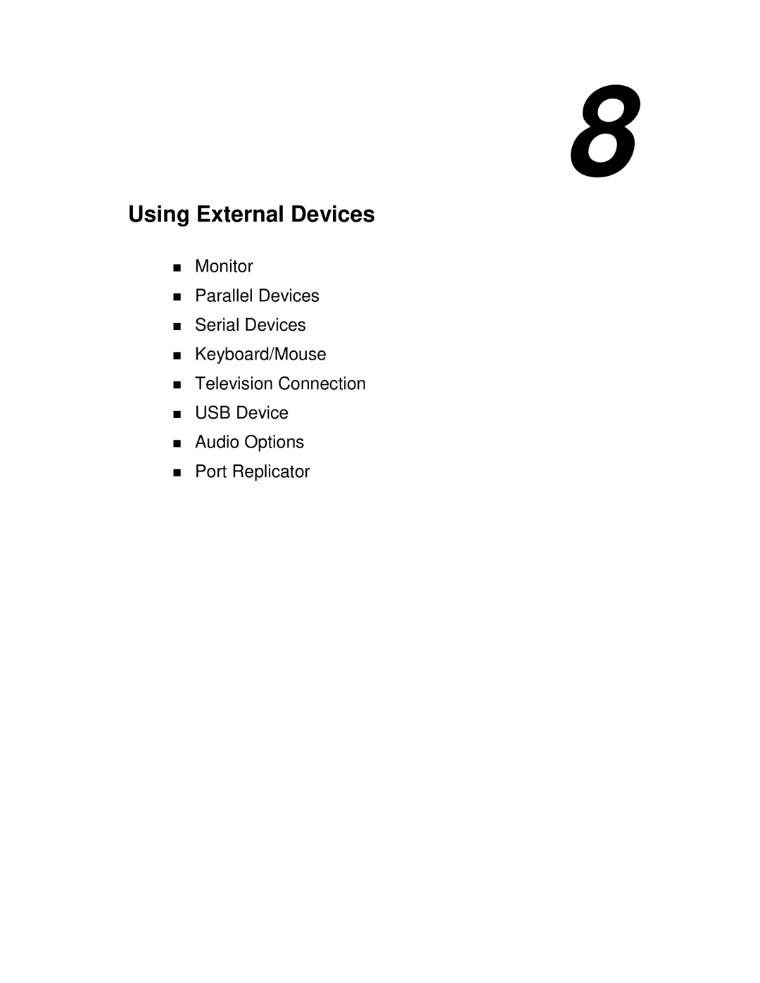 NEC VXi manual Using External Devices 