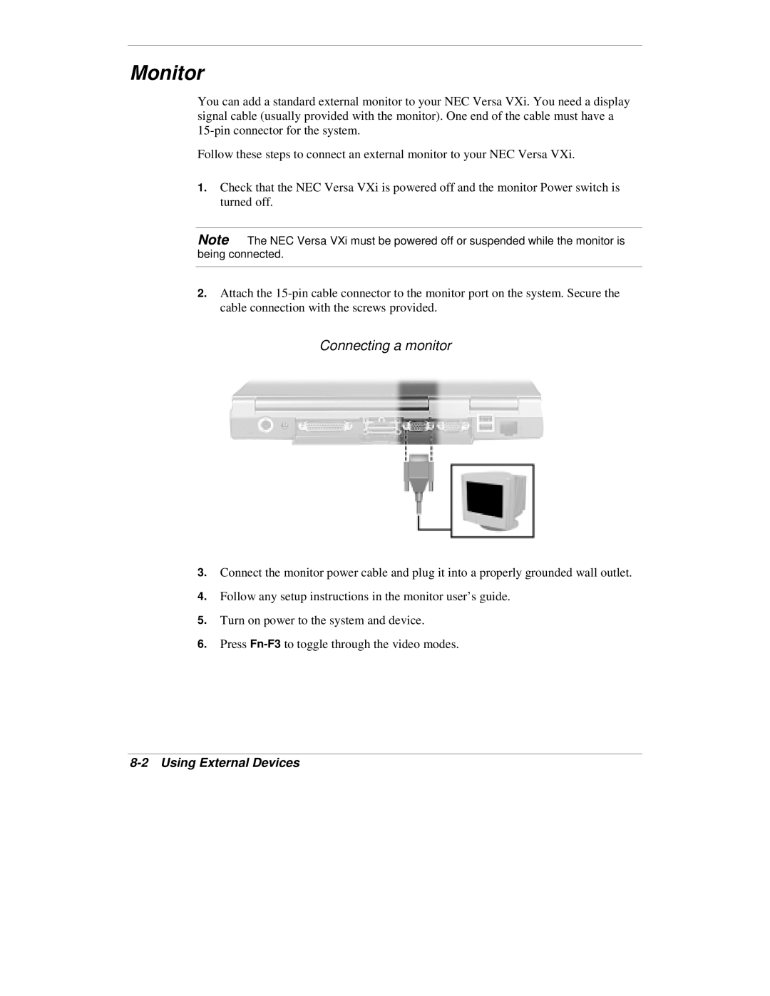 NEC VXi manual Monitor, Connecting a monitor, Using External Devices 