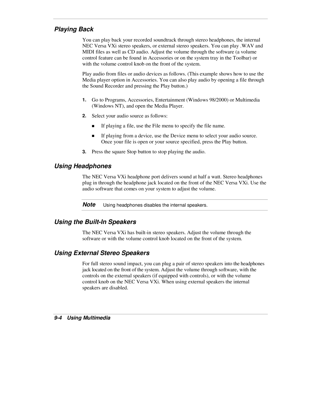 NEC VXi manual Playing Back, Using Headphones, Using the Built-In Speakers, Using External Stereo Speakers 