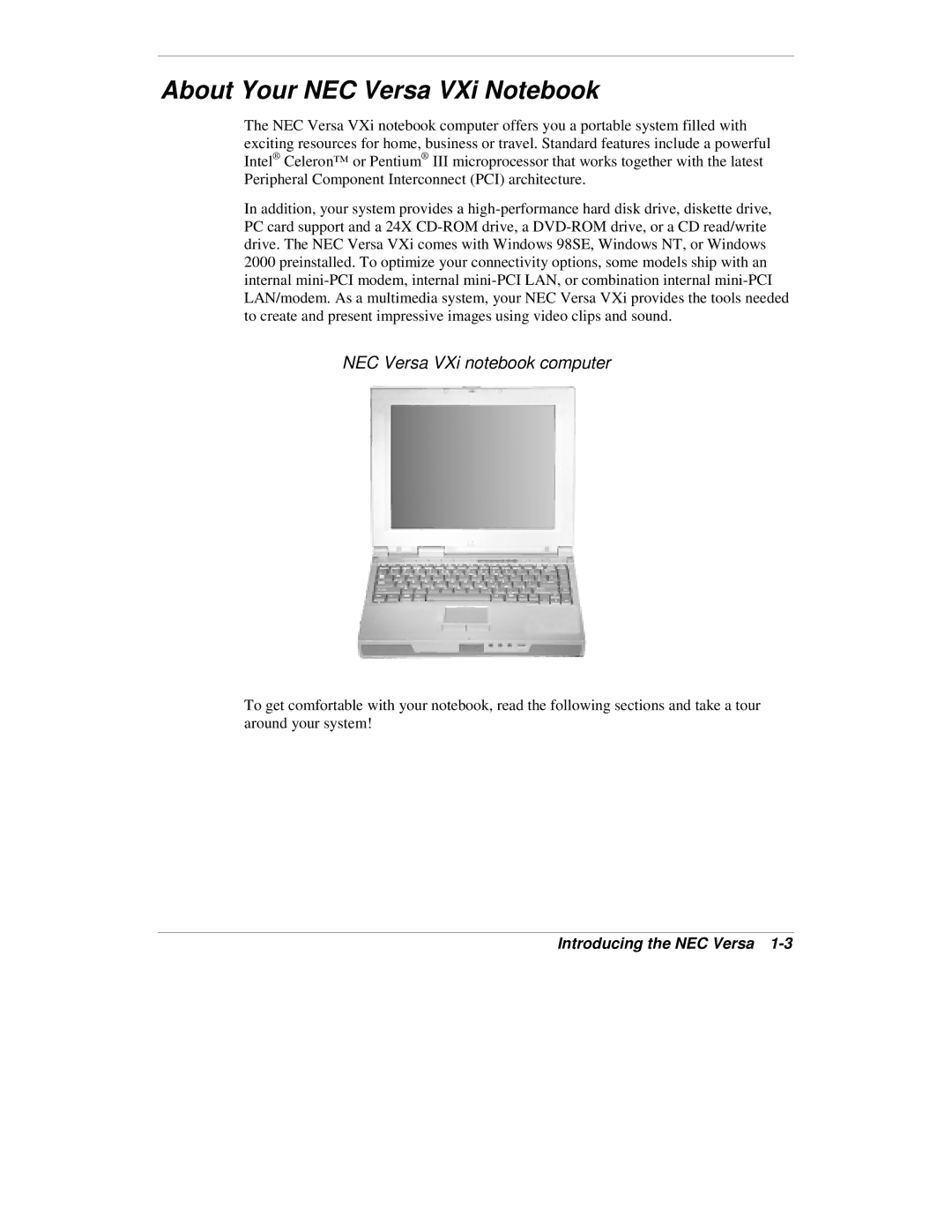 NEC manual About Your NEC Versa VXi Notebook, NEC Versa VXi notebook computer 