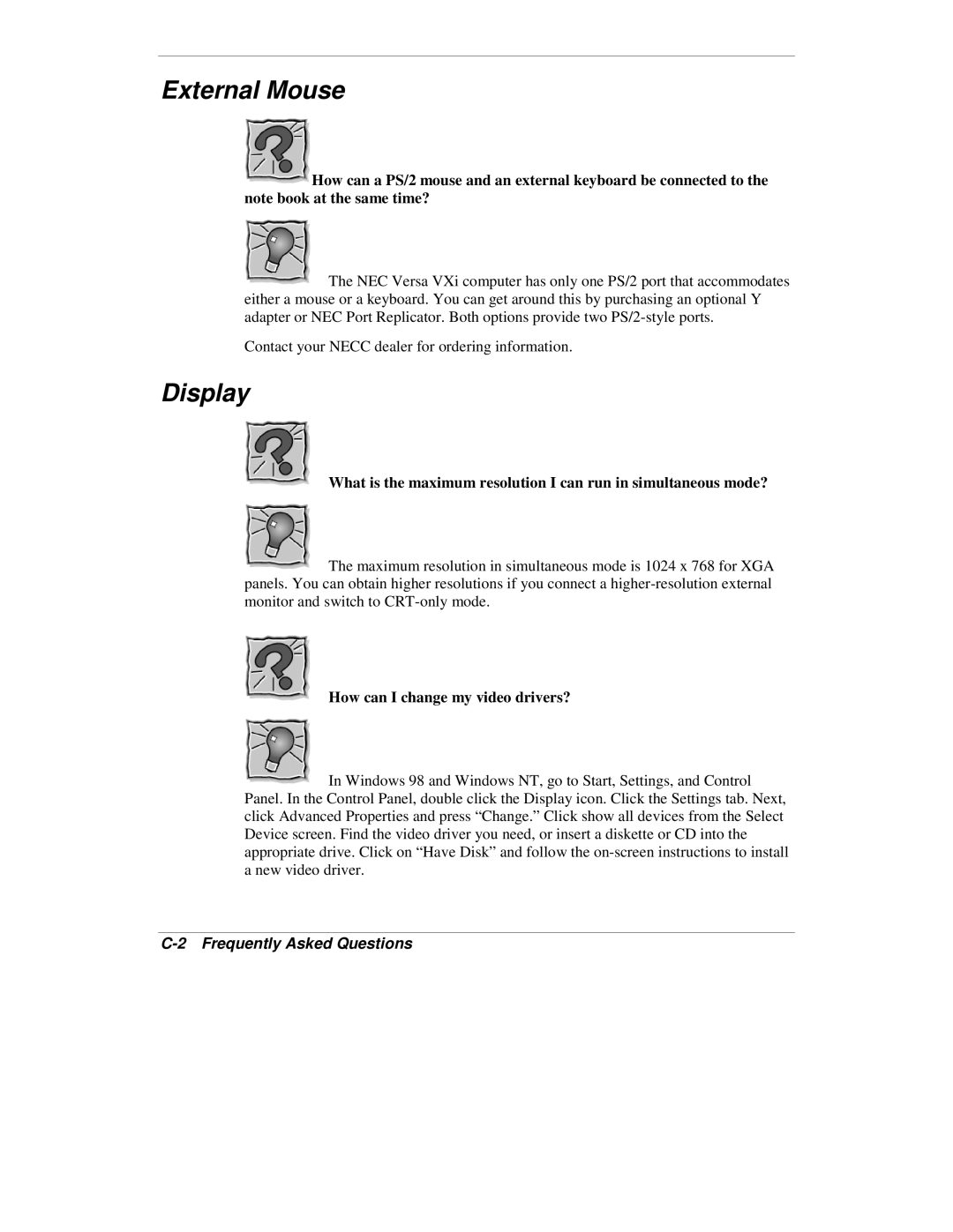 NEC VXi manual External Mouse, Display, Frequently Asked Questions 