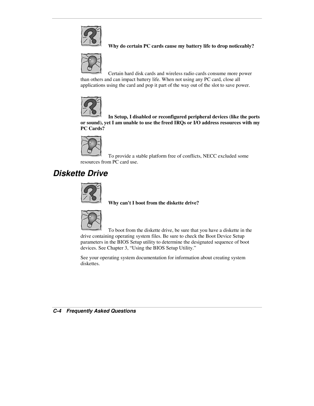 NEC VXi manual Diskette Drive, Why cant I boot from the diskette drive? 