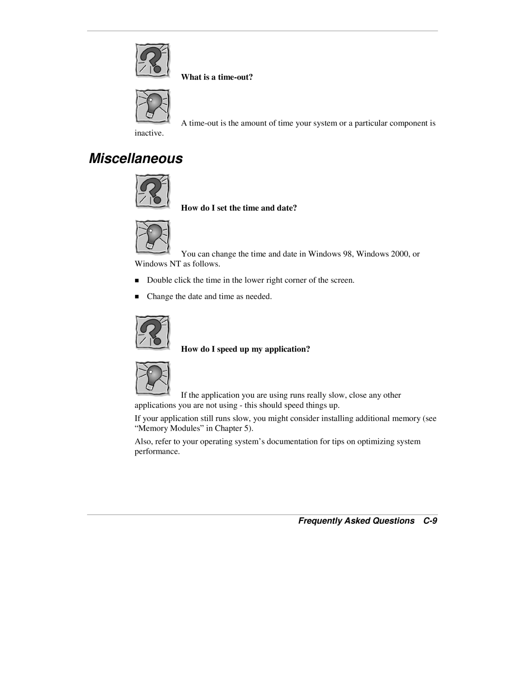 NEC VXi manual Miscellaneous, Frequently Asked Questions C-9 