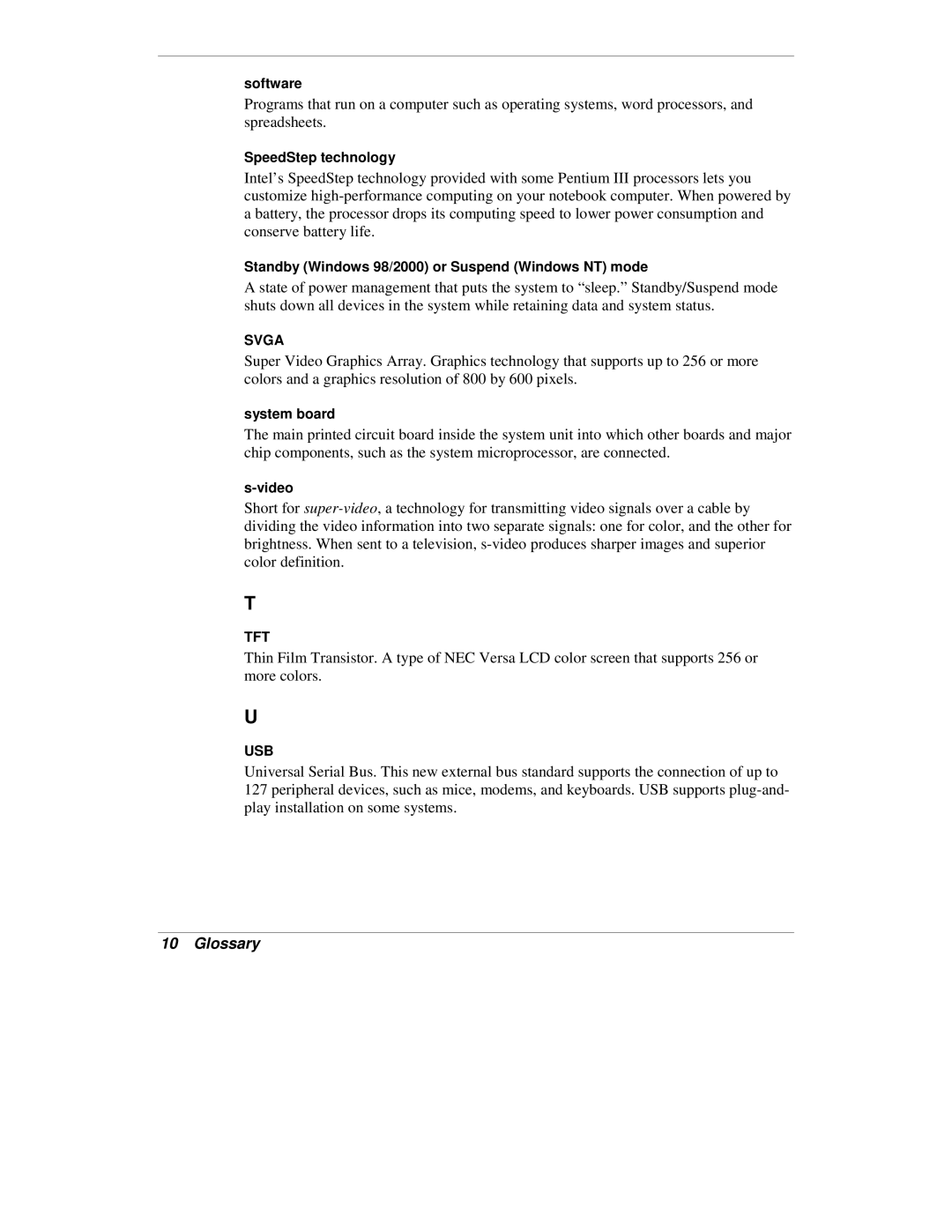 NEC VXi manual Software, SpeedStep technology, Standby Windows 98/2000 or Suspend Windows NT mode, System board, Video 