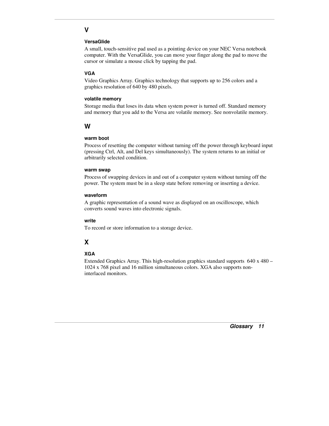 NEC VXi manual VersaGlide, Volatile memory, Warm boot, Warm swap, Waveform, Write 