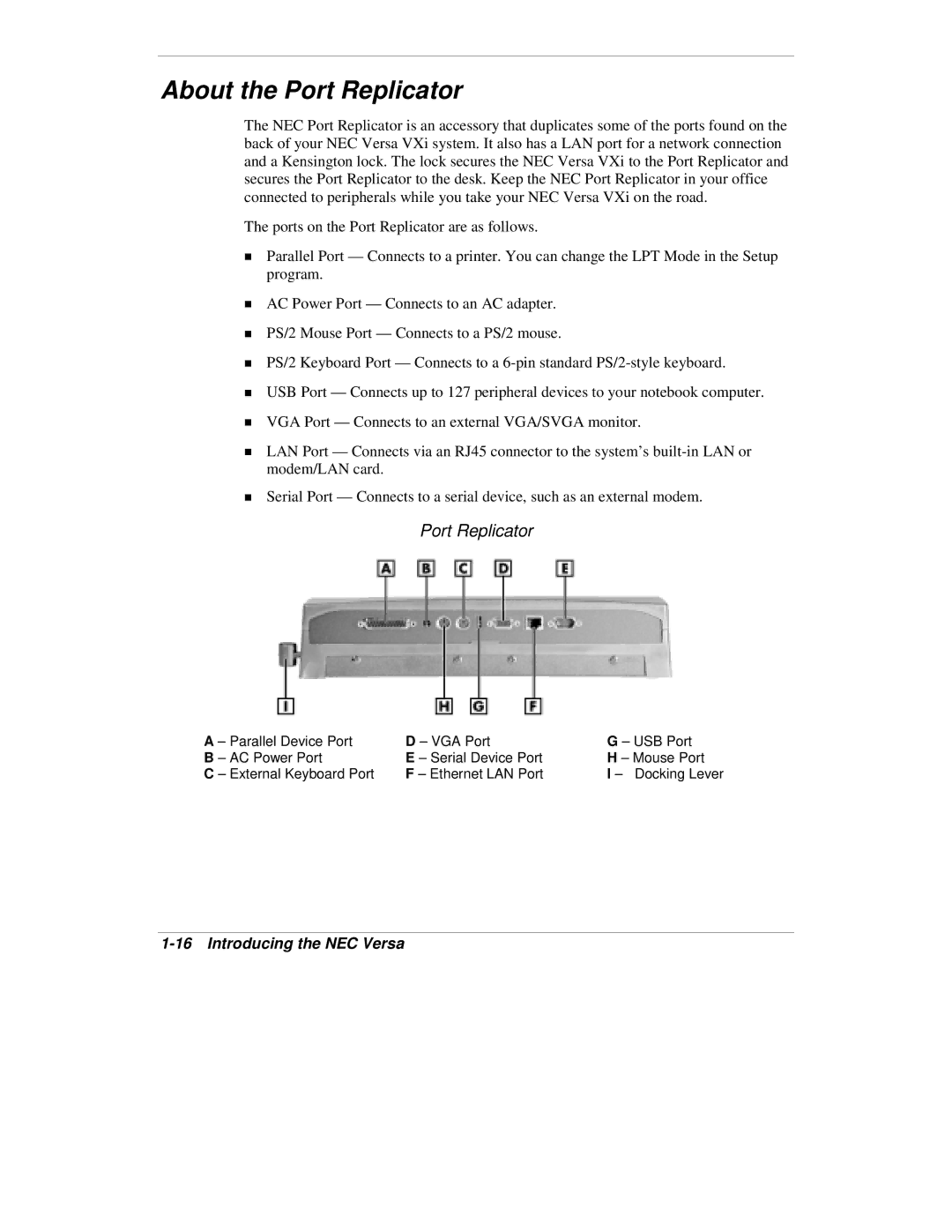 NEC VXi manual About the Port Replicator 