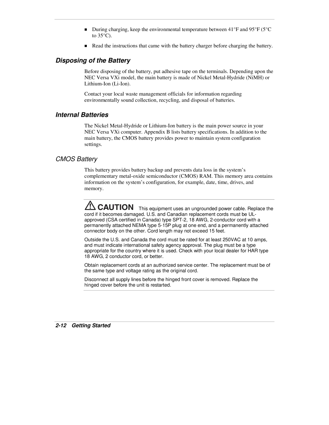 NEC VXi manual Disposing of the Battery, Internal Batteries 