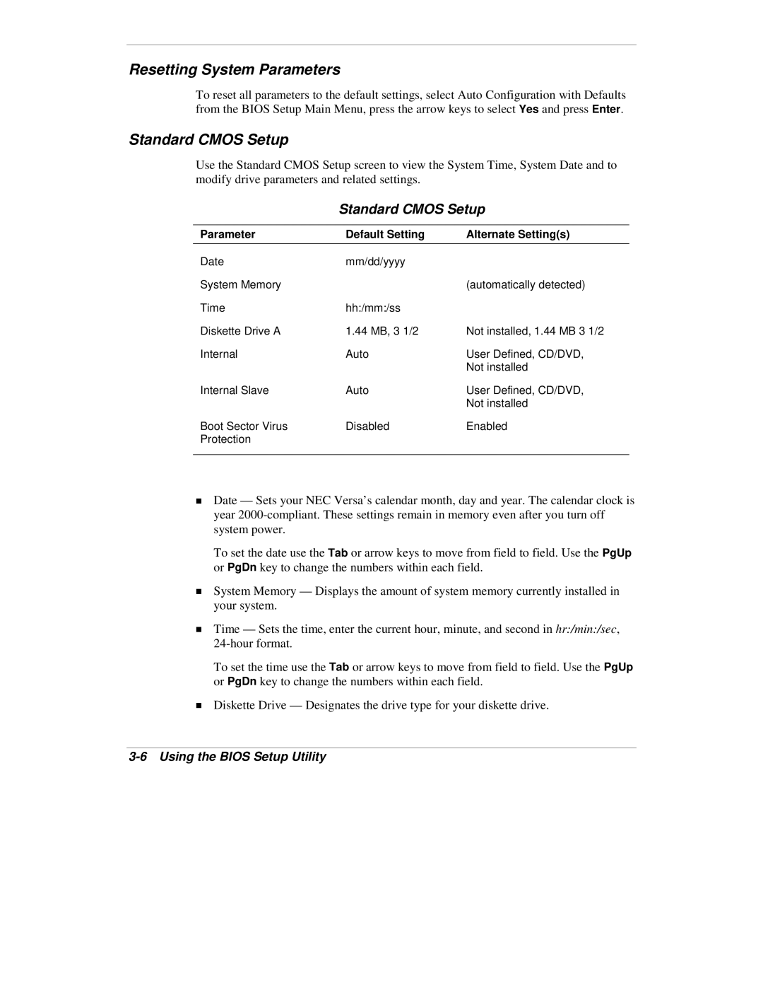 NEC VXi manual Resetting System Parameters, Standard Cmos Setup, Parameter Default Setting Alternate Settings 