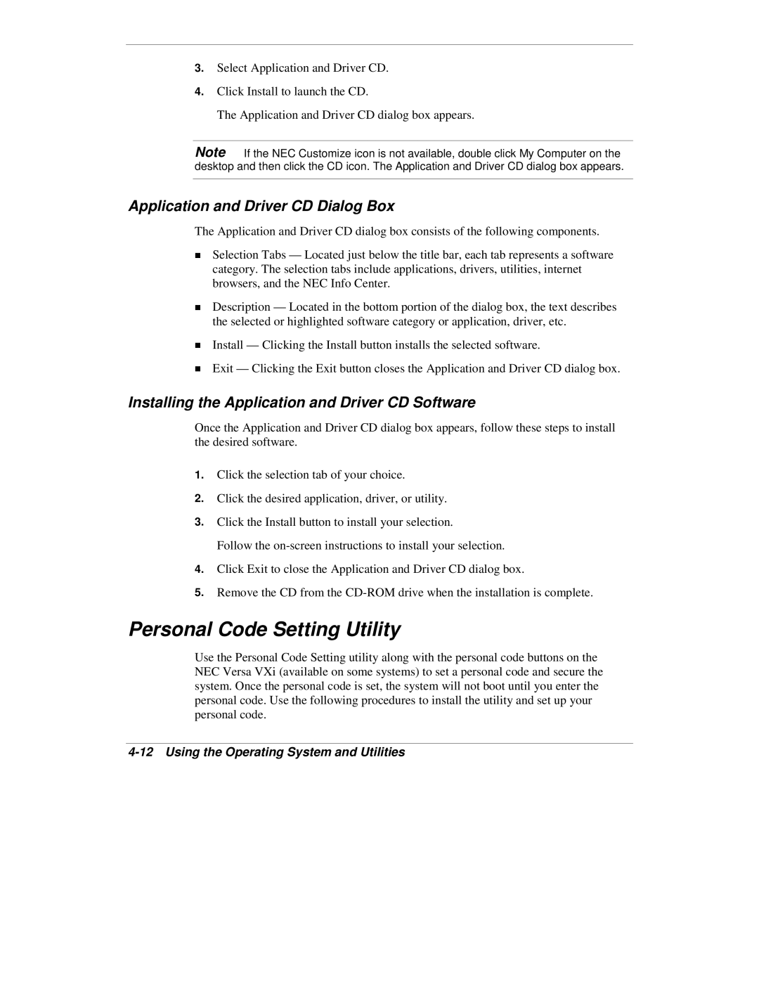 NEC VXi manual Personal Code Setting Utility, Application and Driver CD Dialog Box 