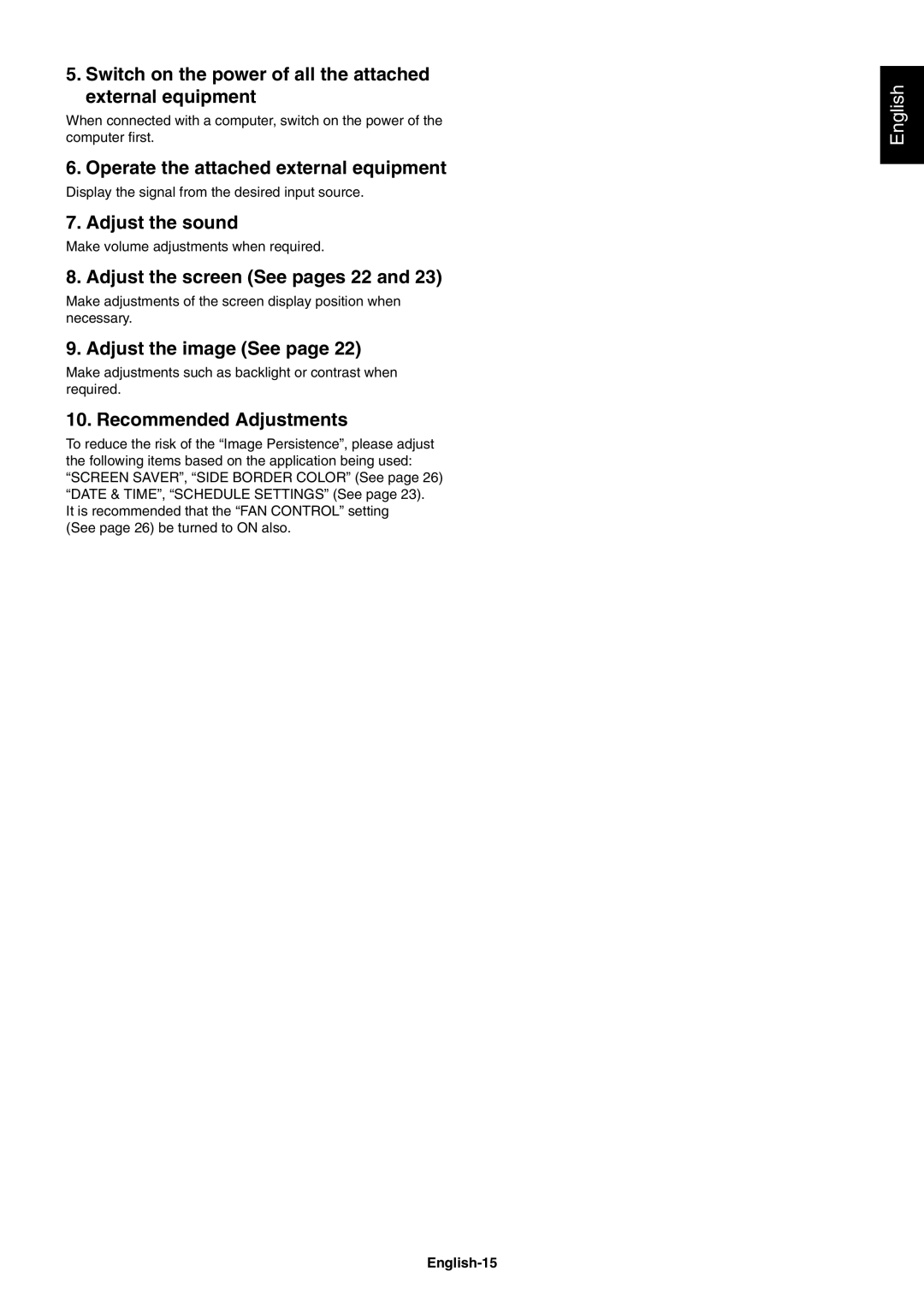 NEC X552SAVT, X462SAVT Switch on the power of all the attached external equipment, Operate the attached external equipment 