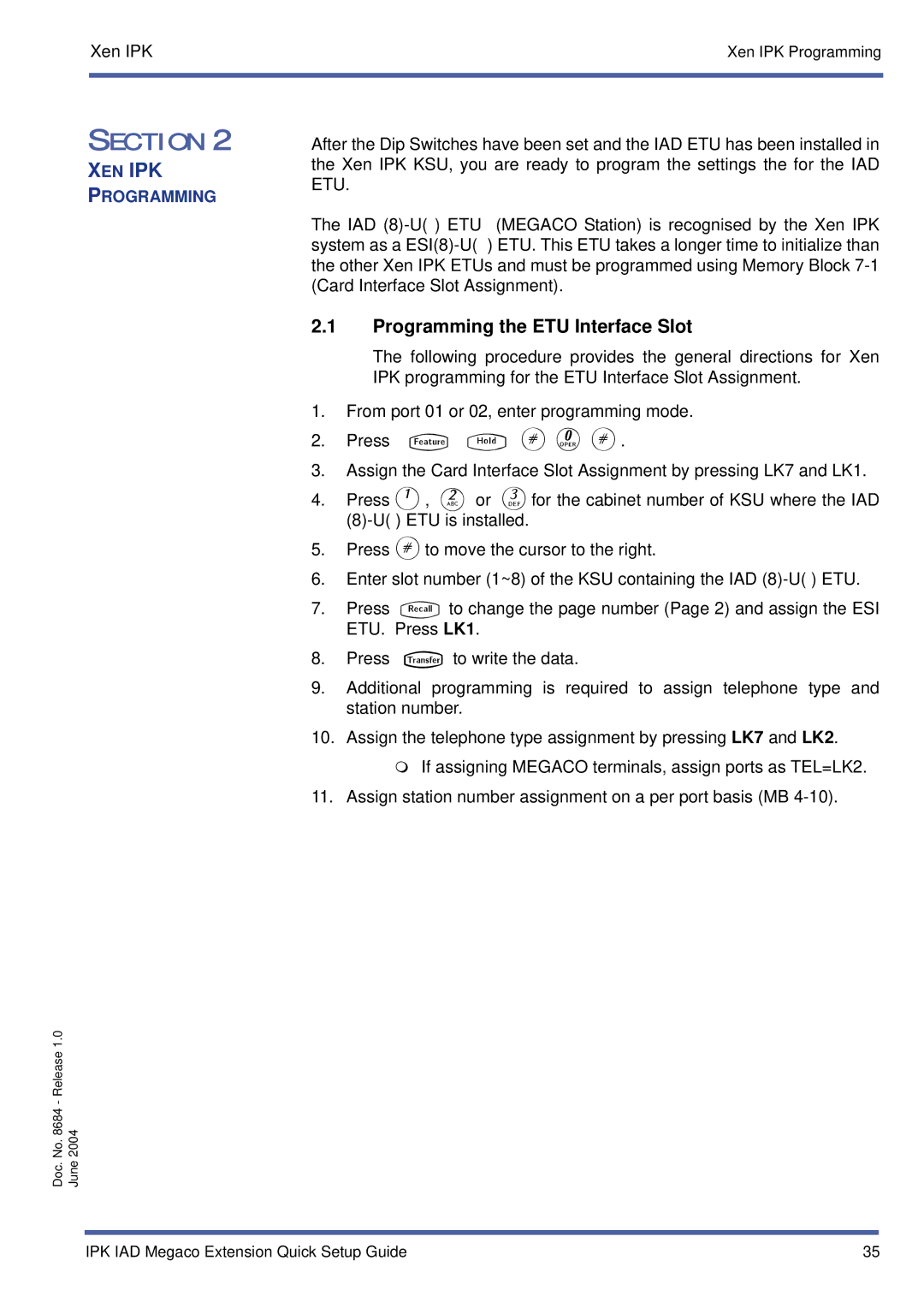 NEC XEN IPK setup guide Xen Ipk, Programming the ETU Interface Slot 