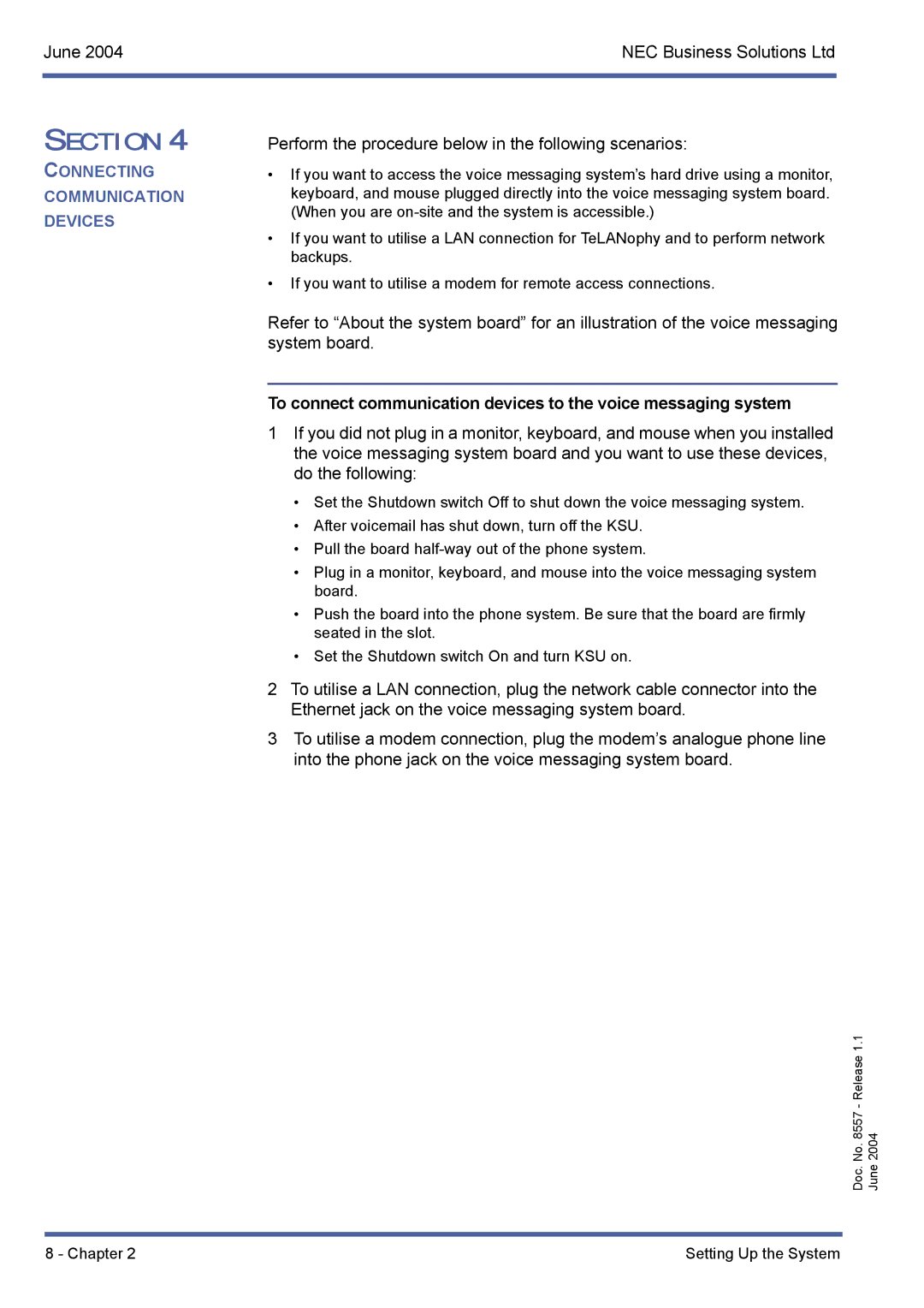 NEC xen mail cti manual Perform the procedure below in the following scenarios 