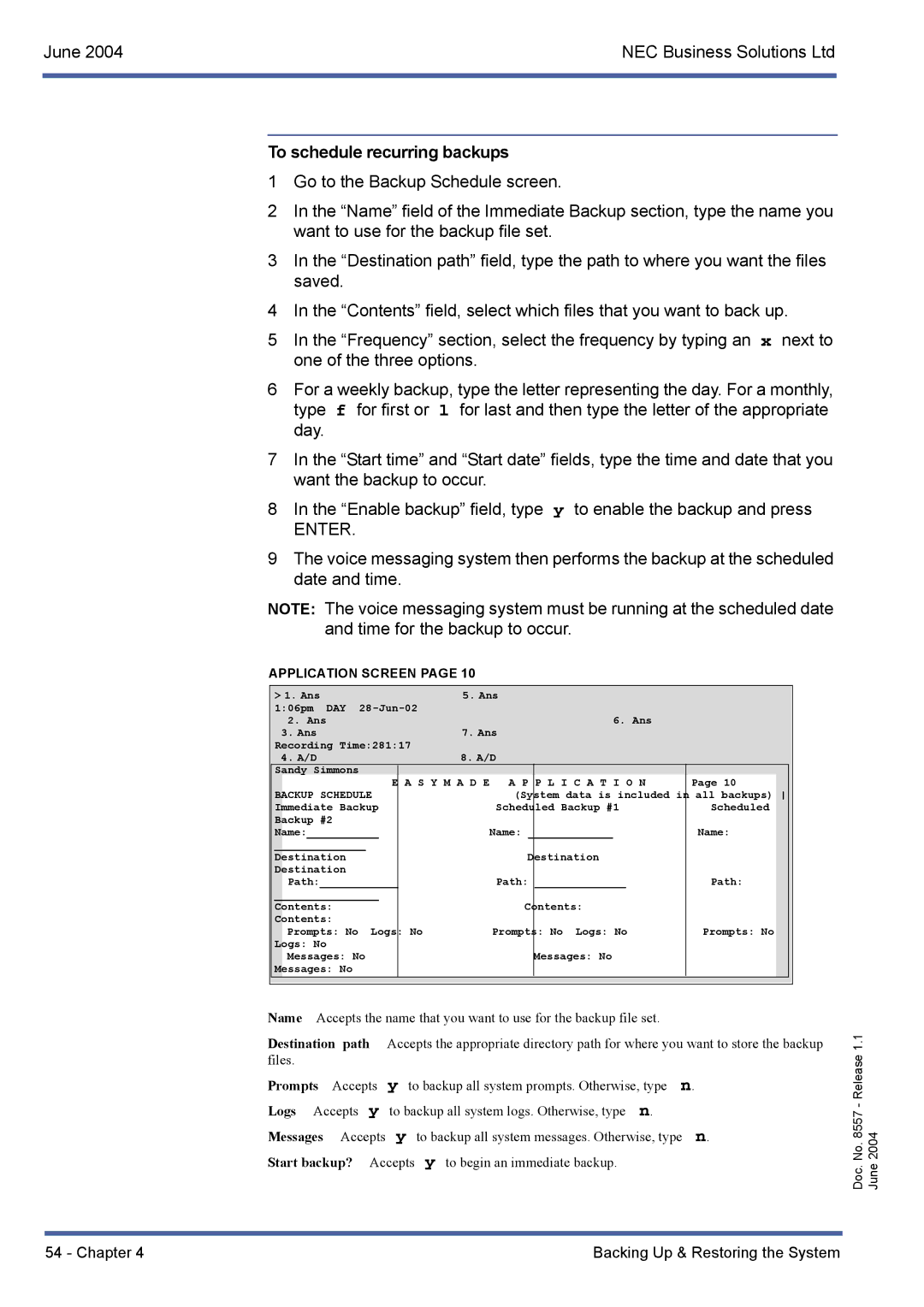 NEC xen mail cti manual To schedule recurring backups, Enter 