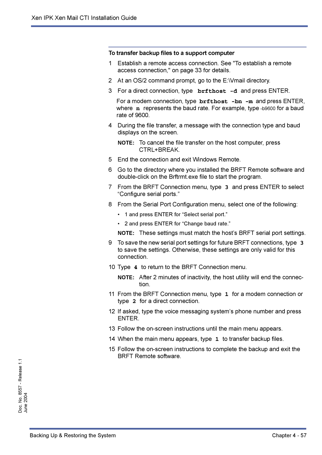 NEC xen mail cti manual To transfer backup files to a support computer, Ctrl+Break 