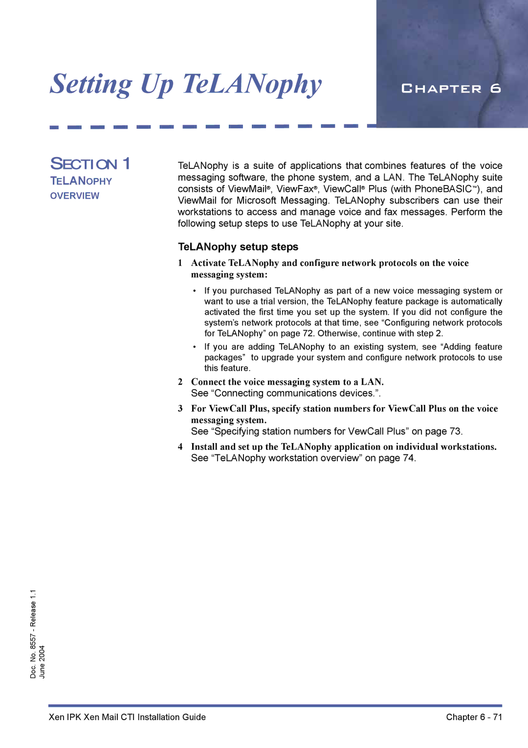 NEC xen mail cti manual Setting Up TeLANophy, TeLANophy setup steps 