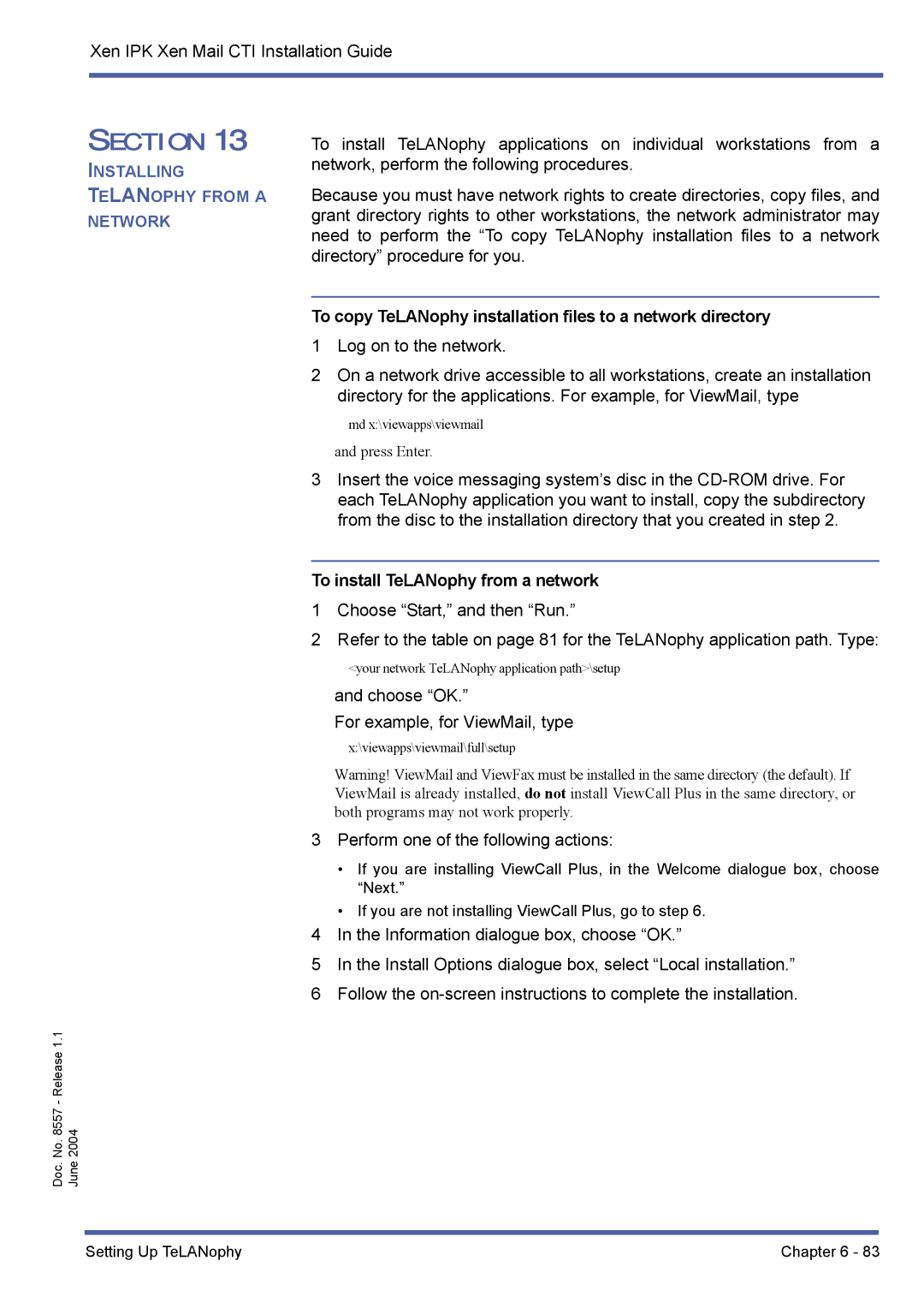 NEC xen mail cti manual To copy TeLANophy installation files to a network directory, To install TeLANophy from a network 