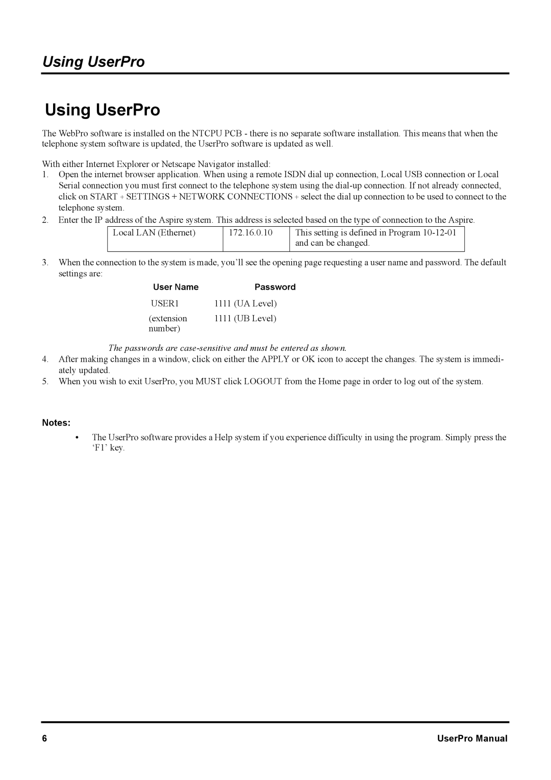 NEC XN120 manual Using UserPro 