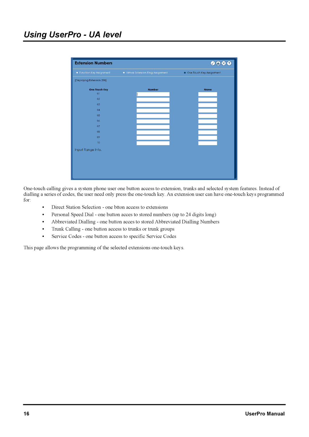 NEC XN120 manual Using UserPro UA level 