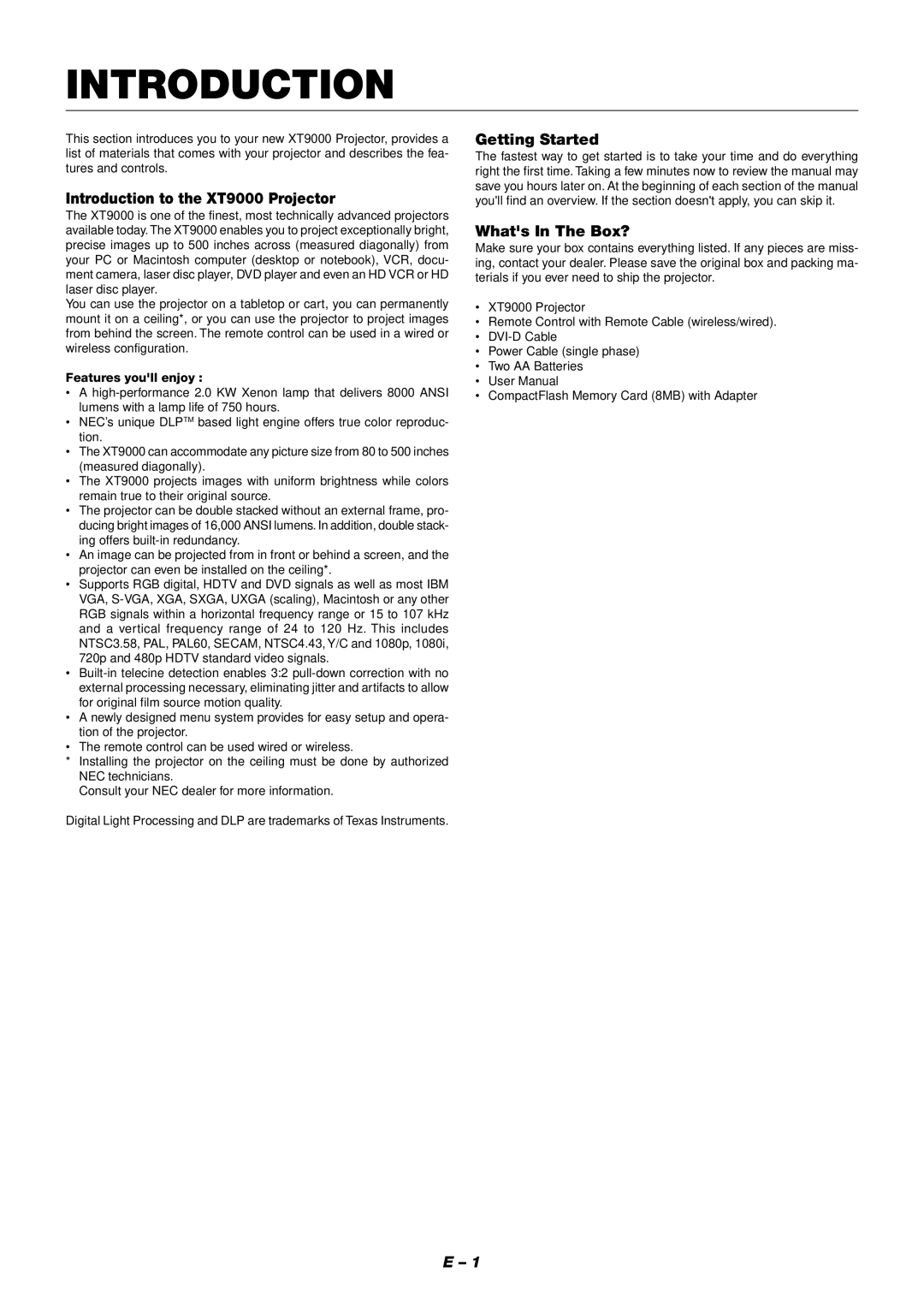 NEC user manual Introduction to the XT9000 Projector, Getting Started, Whats In The Box?, Features youll enjoy 