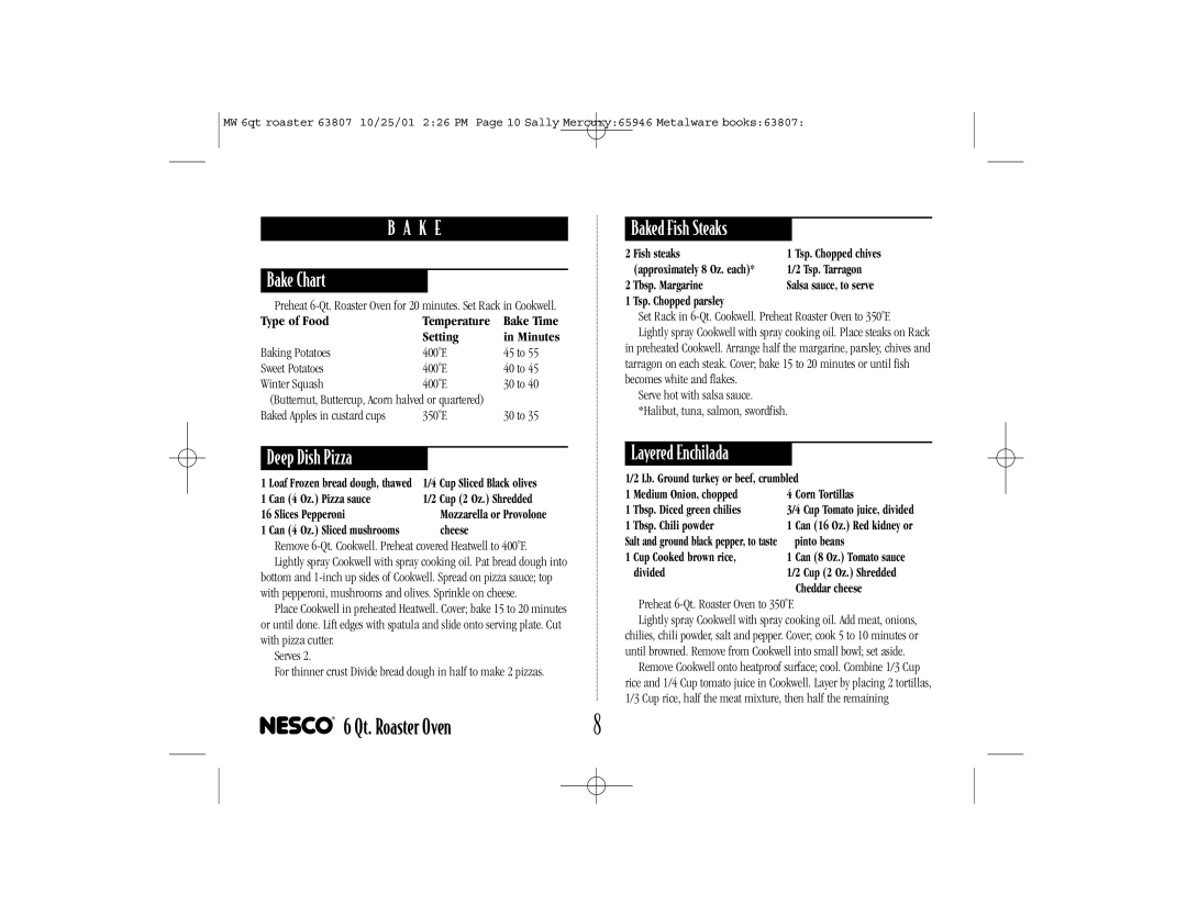Nesco 6-QT B A K E Bake Chart, Deep Dish Pizza, Baked Fish Steaks, Layered Enchilada, Temperature, Setting, Type of Food 