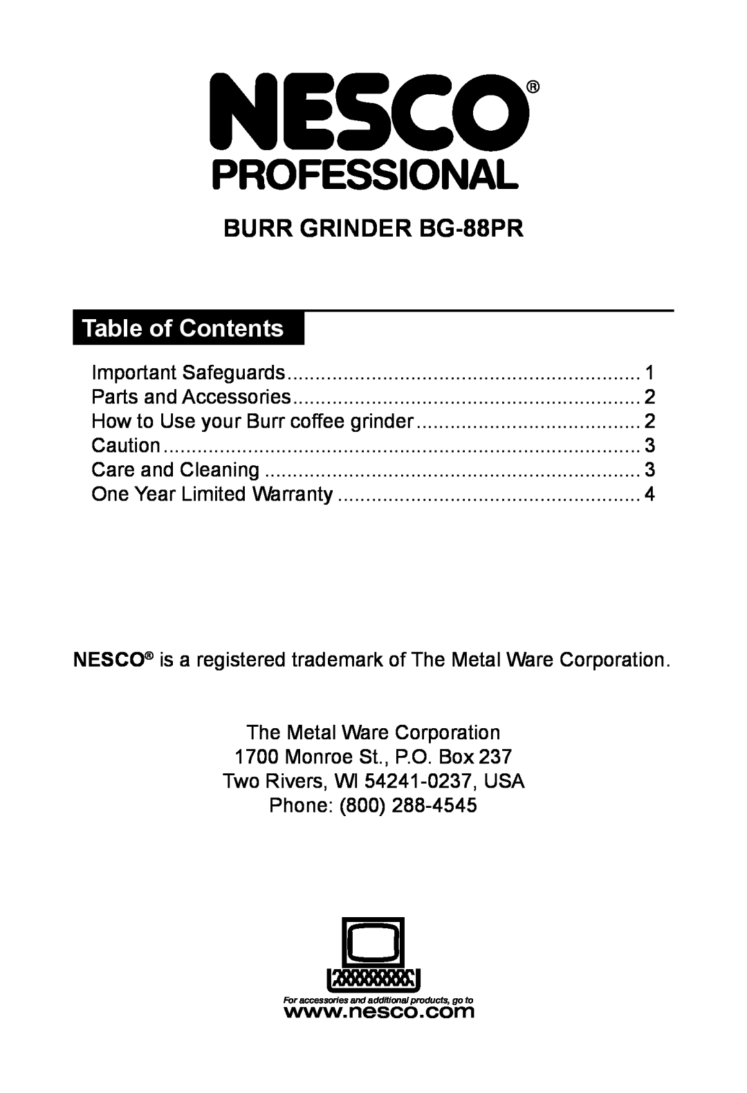 Nesco manual BURR GRINDER BG-88PR, Table of Contents, For accessories and additional products, go to 