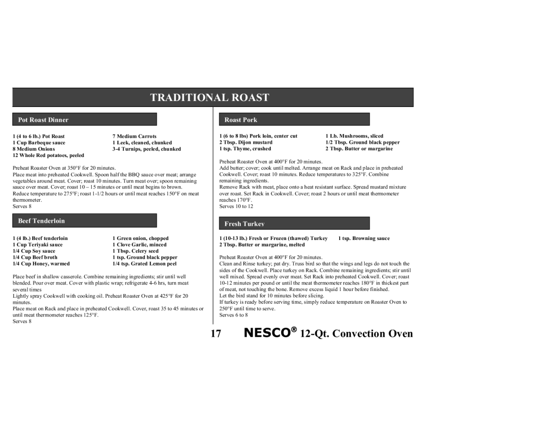 Nesco Convection Roaster Oven manual Traditional Roast, Pot Roast Dinner, Beef Tenderloin Roast Pork, Fresh Turkey 