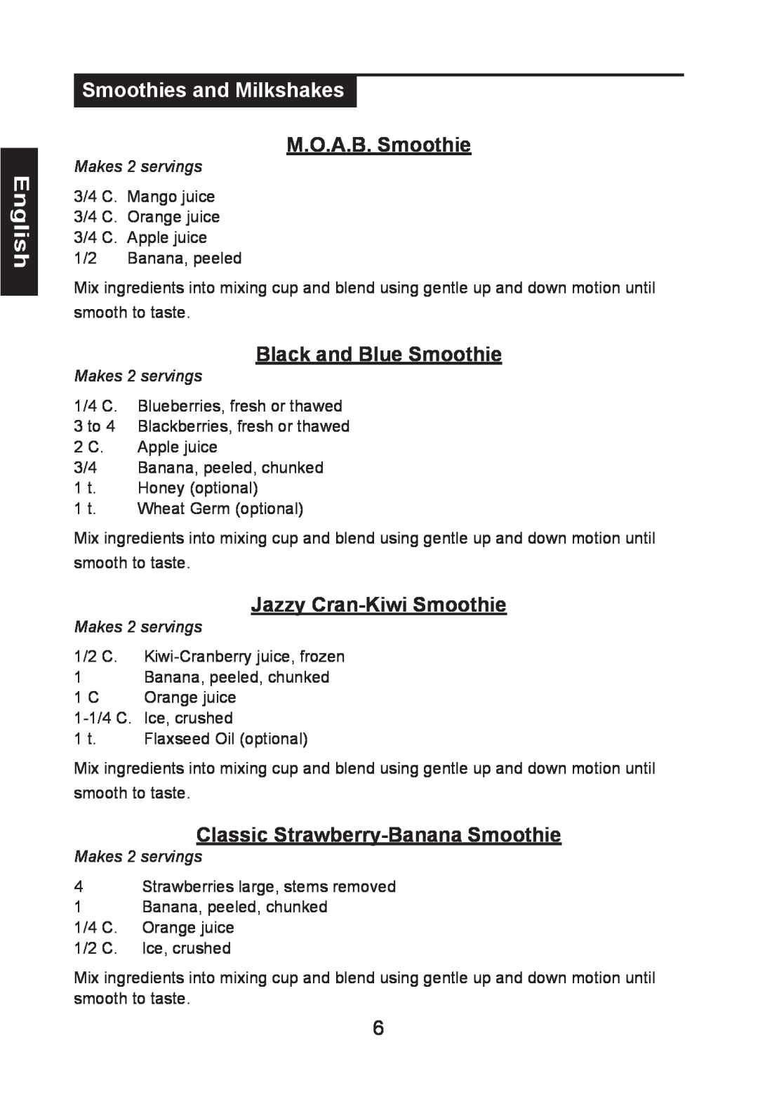 Nesco HB-17 manual Smoothies and Milkshakes, M.O.A.B. Smoothie, Black and Blue Smoothie, Jazzy Cran-KiwiSmoothie, English 