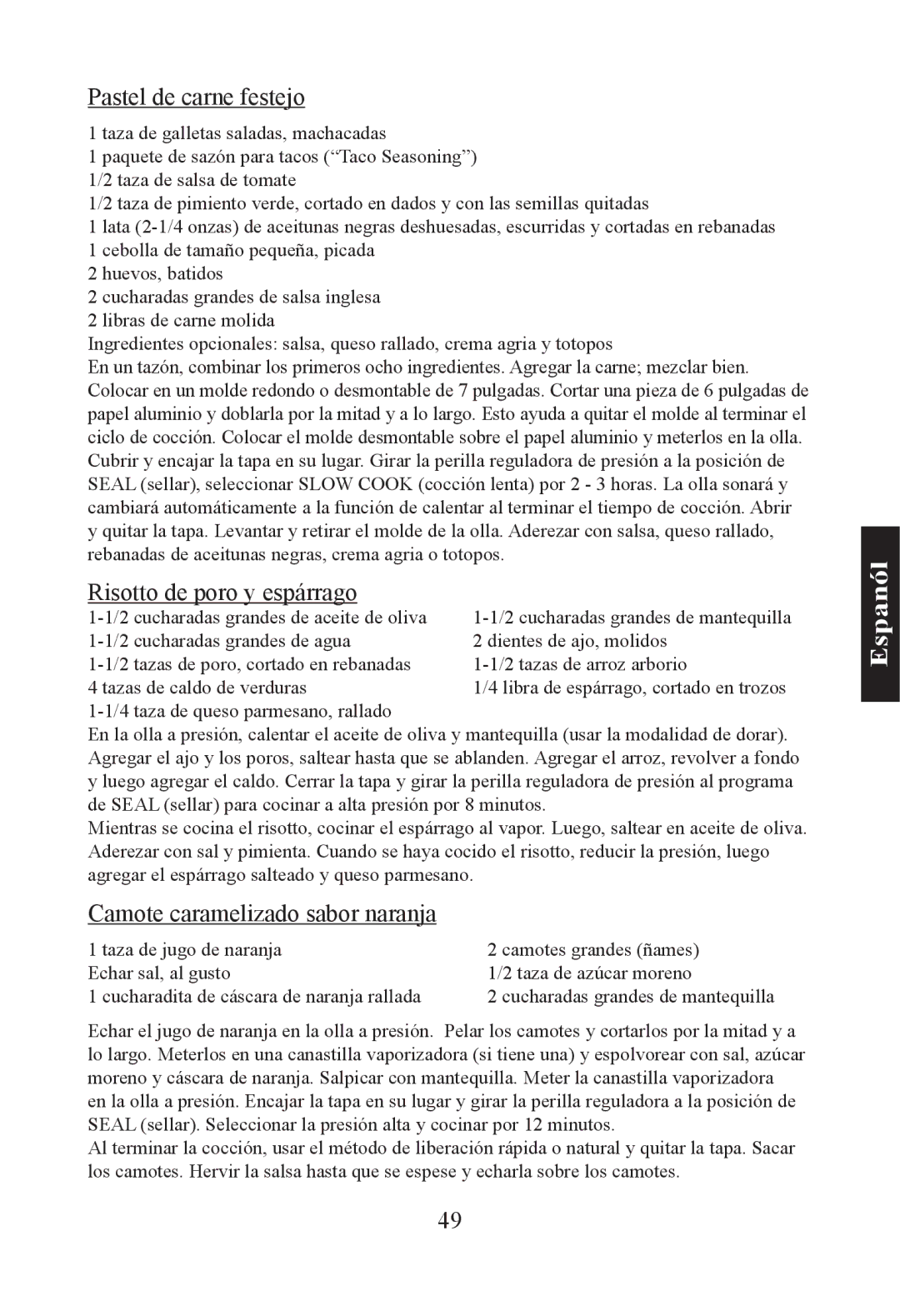 Nesco PC-6-25 manual Pastel de carne festejo, Risotto de poro y espárrago, Camote caramelizado sabor naranja 