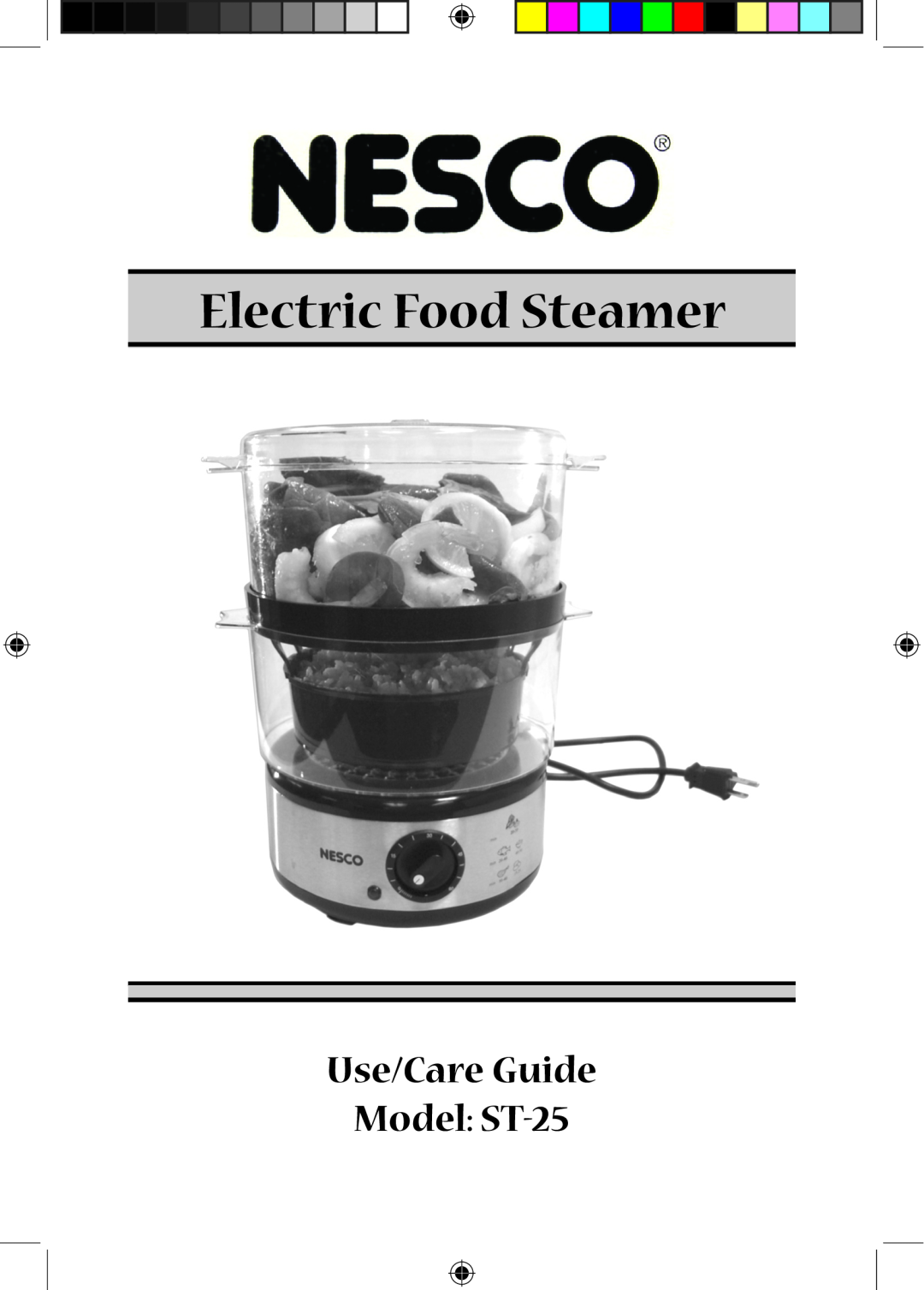 Nesco manual Electric Food Steamer, Use/Care Guide Model ST-25 
