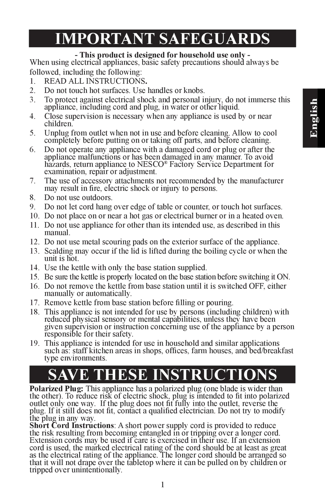 Nesco WK-64 user manual Important Safeguards 