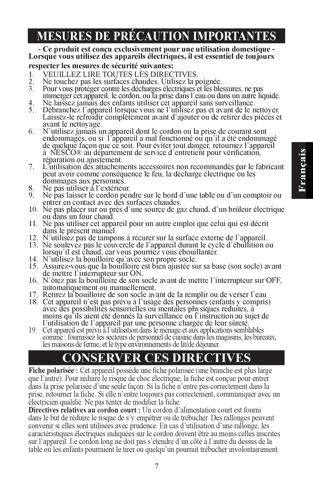 Nesco WK-64 user manual Conserver CES Directives 