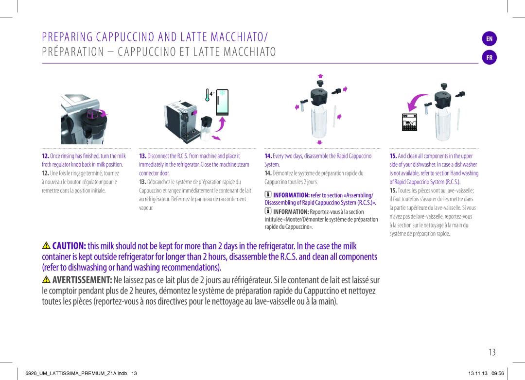 Nespresso 6926_UM manual Every two days, disassemble the Rapid Cappuccino System 