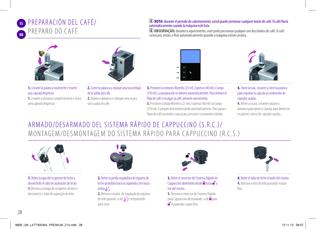 Nespresso 6926_UM manual De leite girando-o até e empurrando para cima, Retire el tubo de leche tirando del mismo 