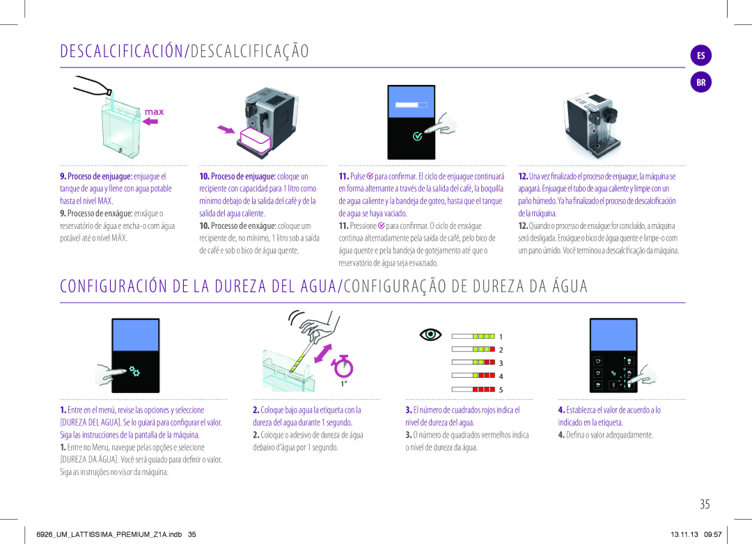 Nespresso 6926_UM manual S C a LC I F I C AC I Ó N / D E S C a LC I F I C AÇ ÃO, Defina o valor adequadamente 