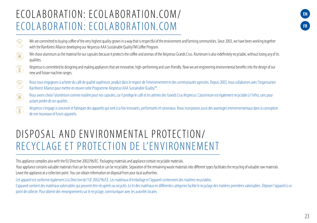 Nespresso A-GCA1-US-BK-NE, A-GCA1-US-CH-NE Ecolabor Atio N ecolabor ation . com, Disposal and ENVIRONMENTaL PROteCTION 