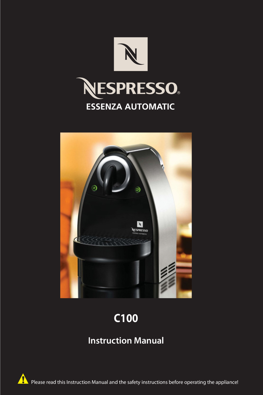 Nespresso C100 instruction manual 
