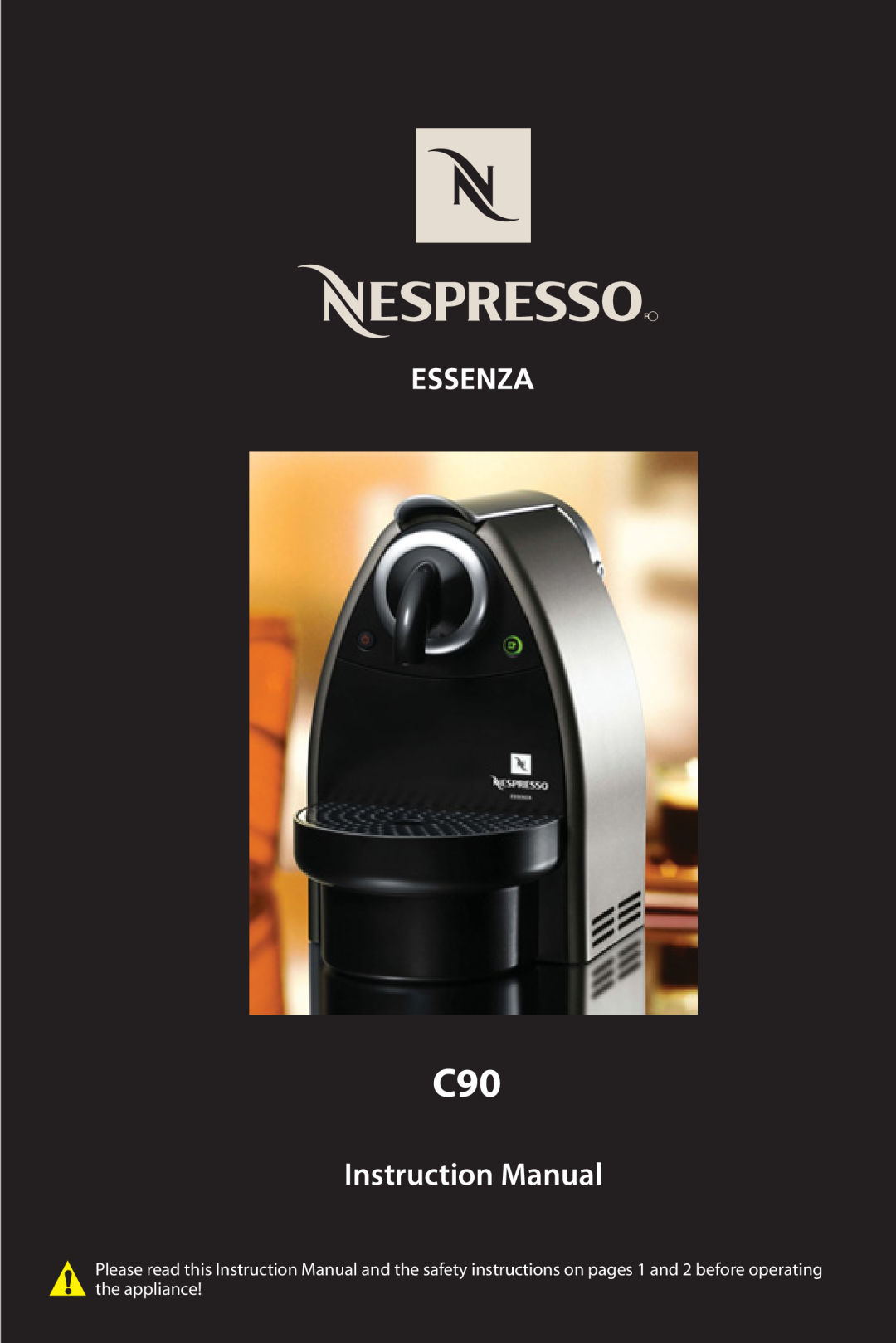 Nespresso C90 instruction manual 