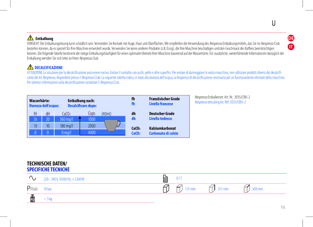 Nespresso D50USBKNE manual Technische Daten, Specifiche Tecniche, Decalcificazione 