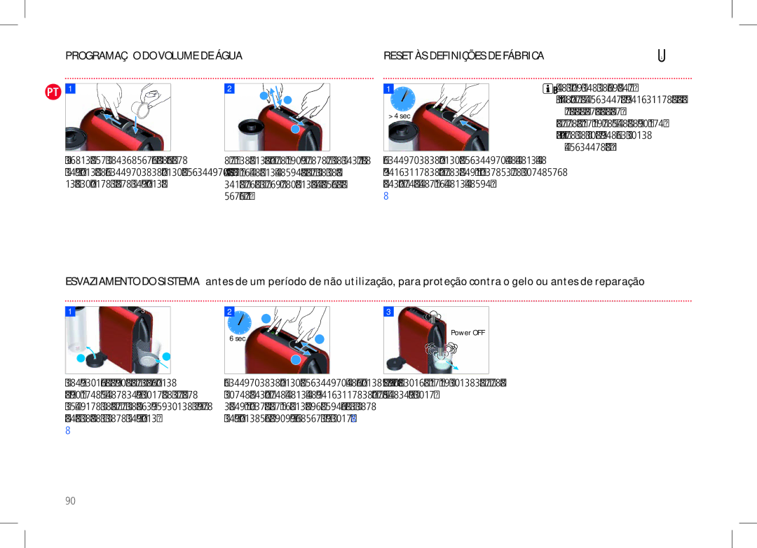 Nespresso D50USBKNE manual Programação do Volume DE Água, As definições de fábrica são 