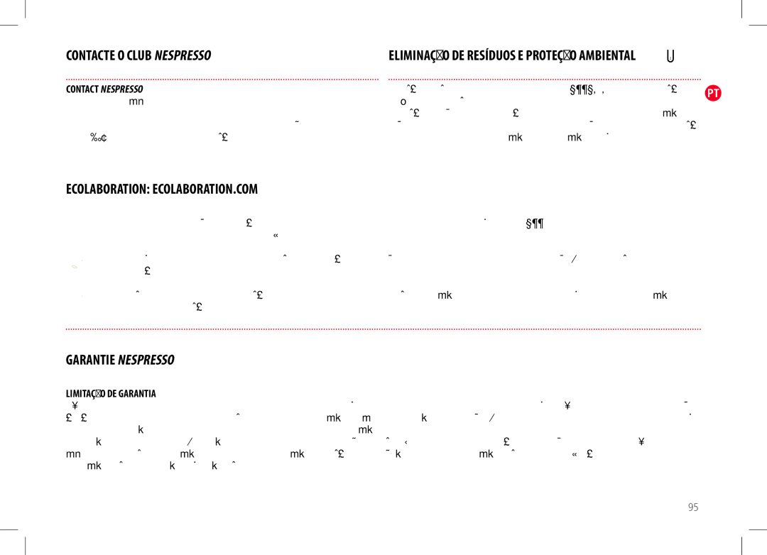 Nespresso D50USBKNE manual Contacte O Club Nespresso, Contêm materiais recicláveis, Limitação DE Garantia 