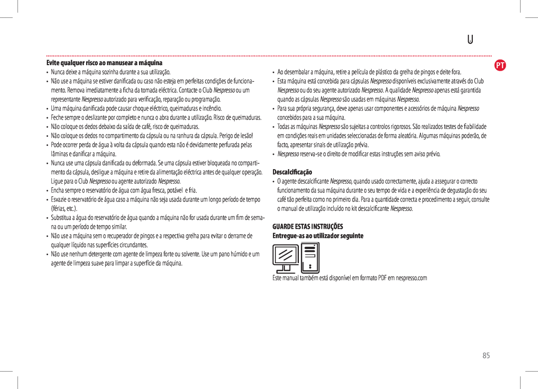 Nespresso D50USBKNE Este manual também está disponível em formato PDF em nespresso.com 