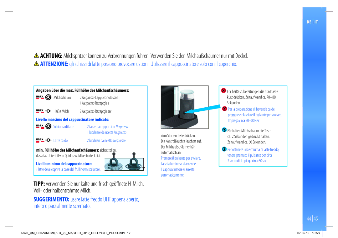 Nespresso Delonghi EN266 Angaben über die max. Füllhöhe des Milchaufschäumers, Livello massimo del cappuccinatore indicato 