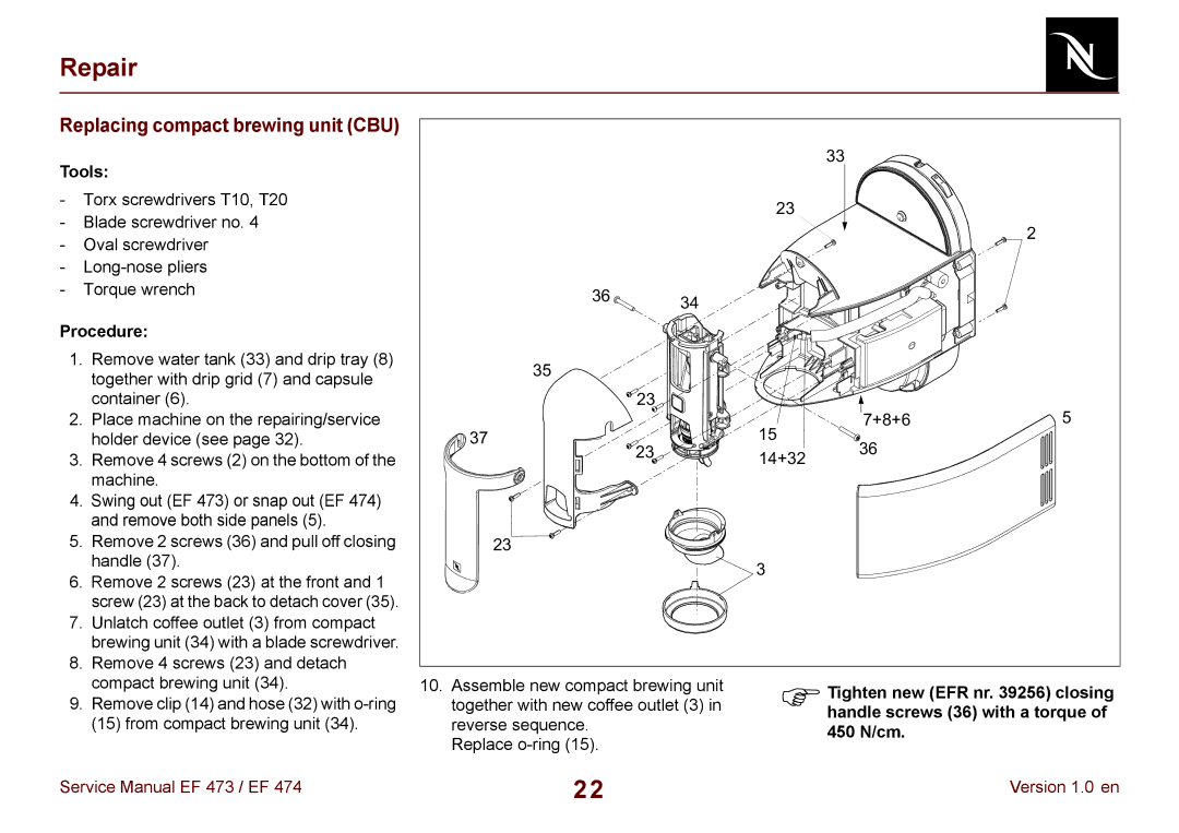 Nespresso EF 474, EF 473 manual Replacing compact brewing unit CBU 