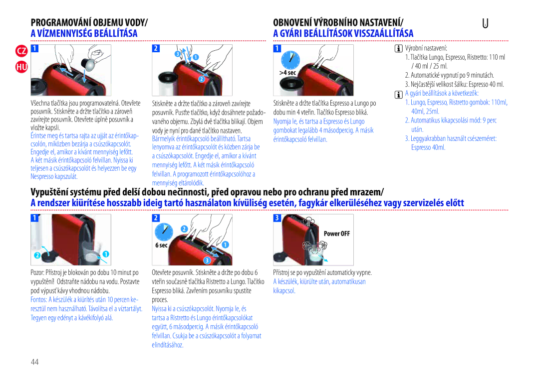 Nespresso EN110.B, EN110.O manual Gyári Beállítások Visszaállítása 